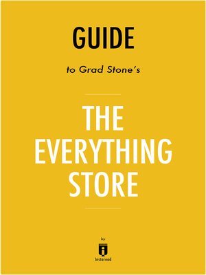 cover image of Guide to Brad Stone's The Everything Store by Instaread